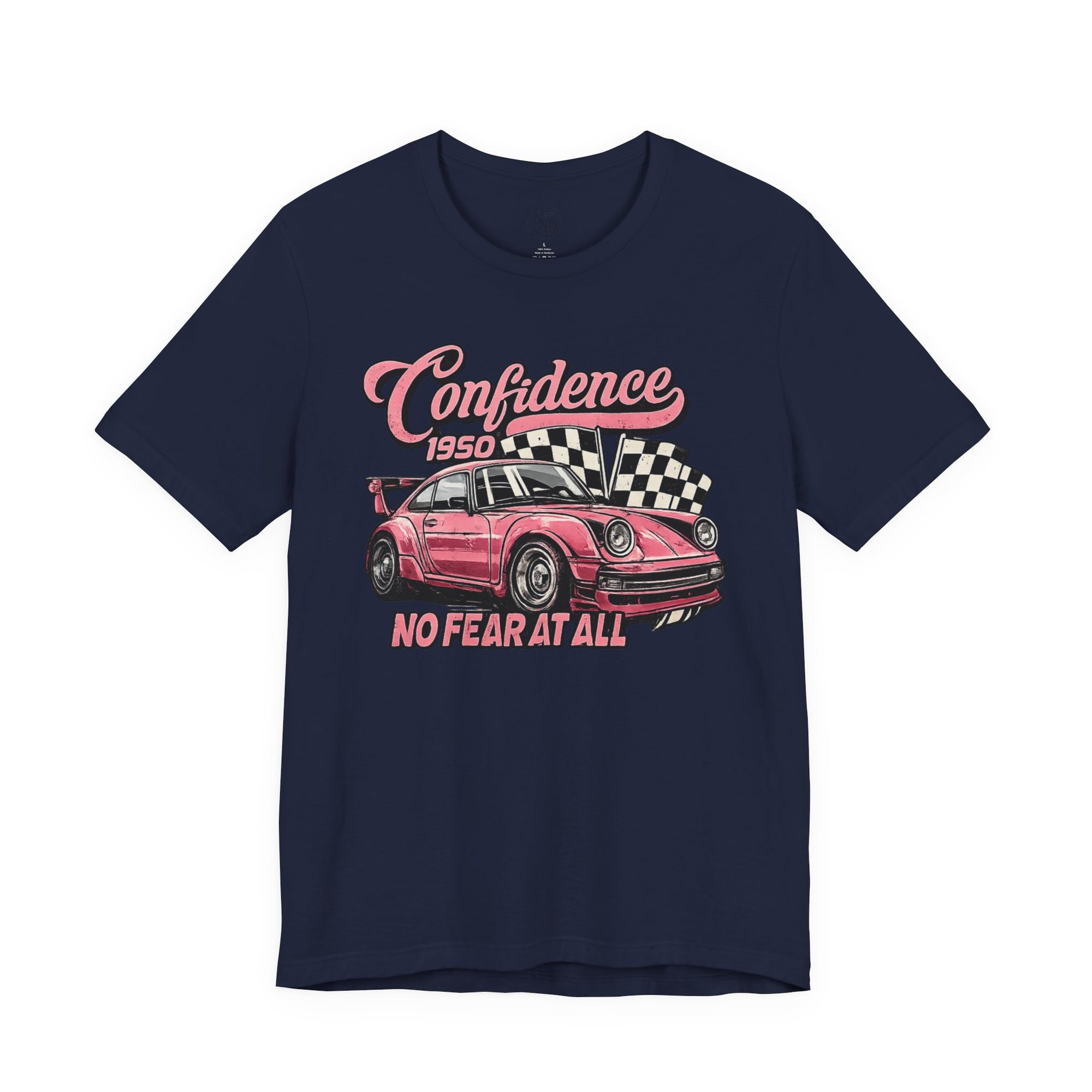 Vintage Pink Porsche 1950 Racing Tee | Confidence No Fear At All