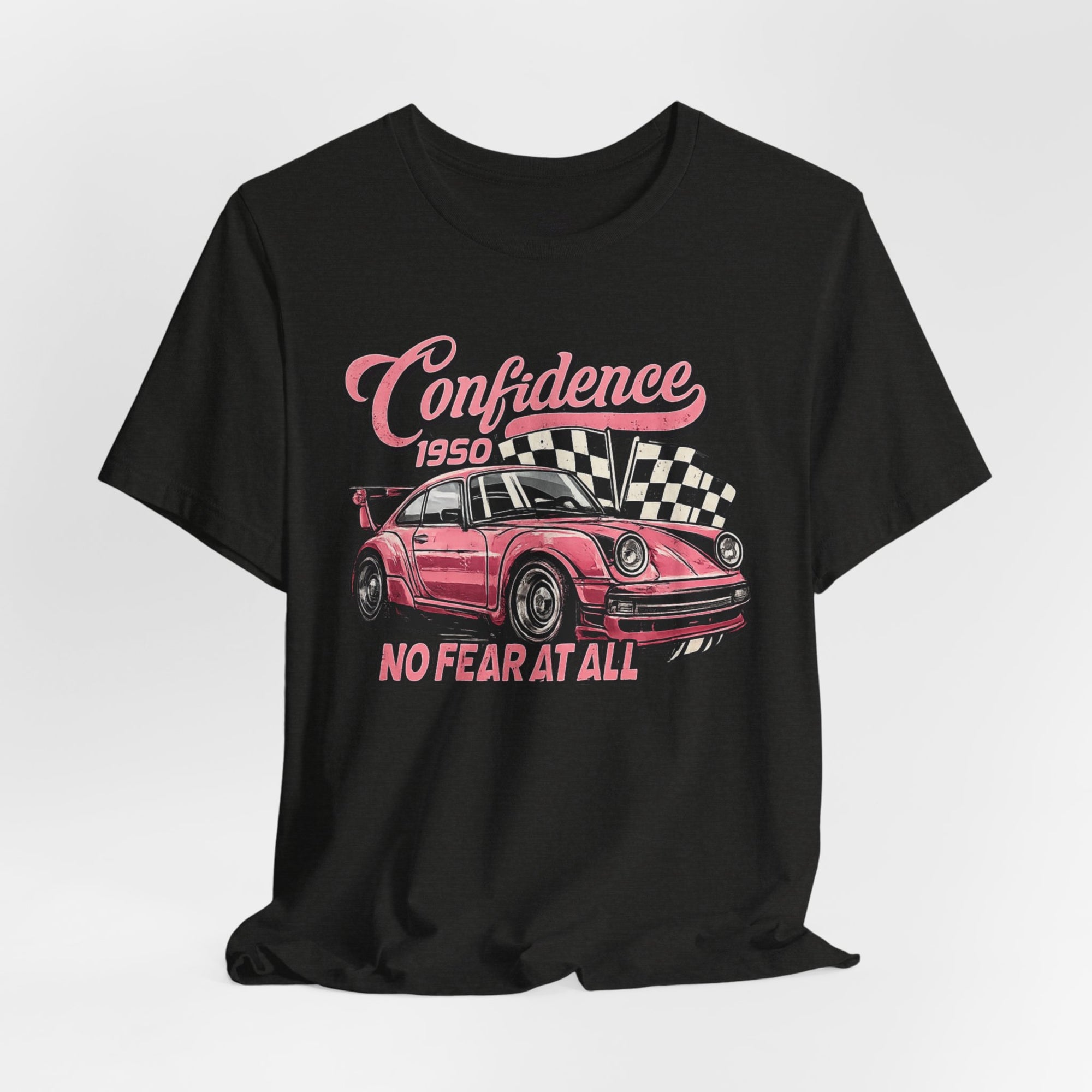 Vintage Pink Porsche 1950 Racing Tee | Confidence No Fear At All