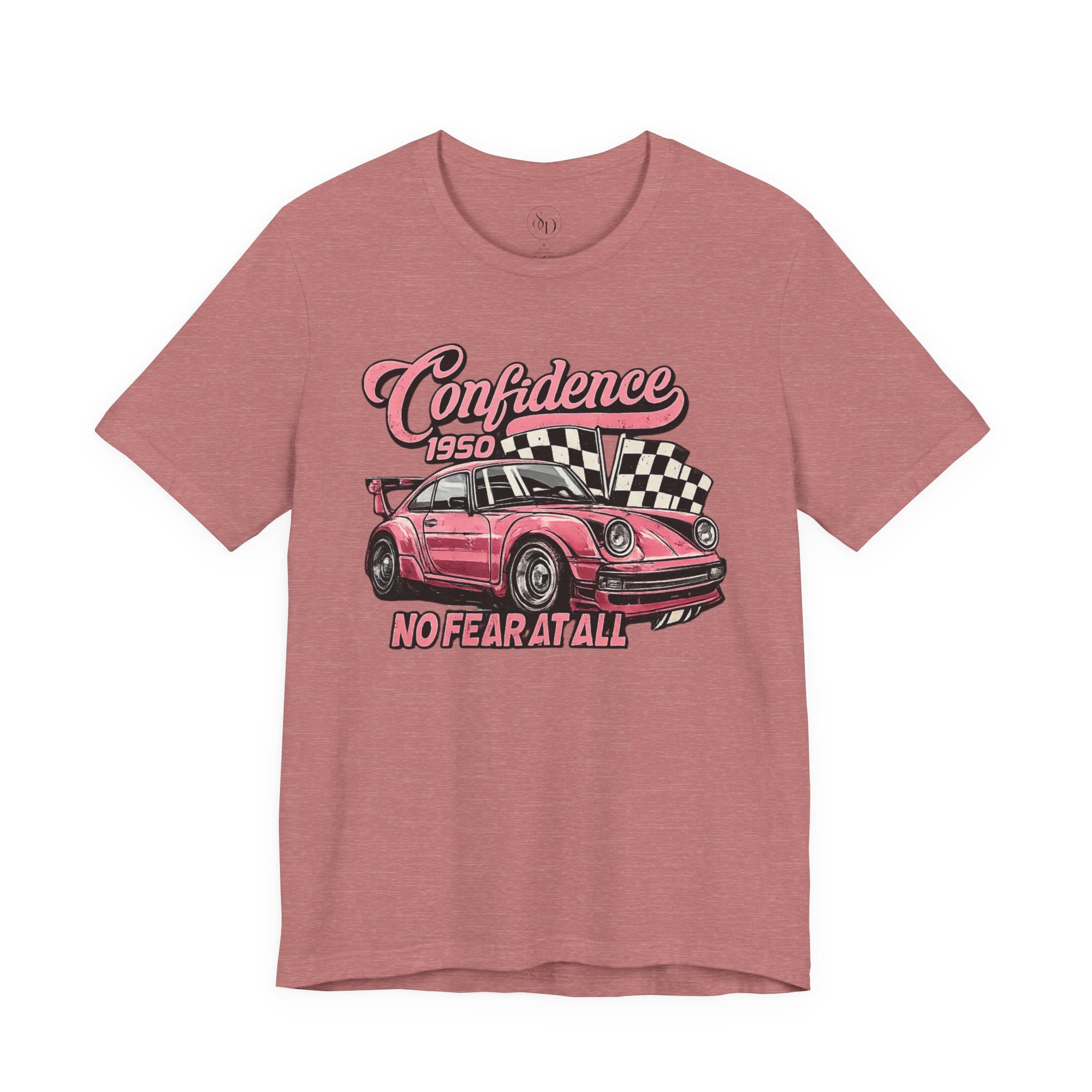 Vintage Pink Porsche 1950 Racing Tee | Confidence No Fear At All