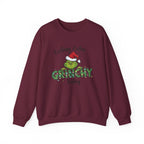 Grinch Christmas Crewneck | Funny Cozy Sweatshirt