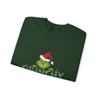 Grinch Christmas Crewneck | Funny Cozy Sweatshirt